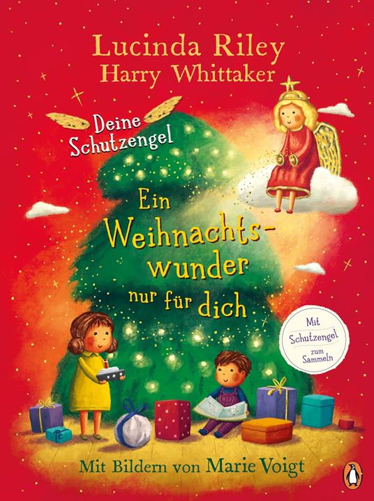 Deine Schutzengel - Ein Weihnachtswunder nur für dich - Lucinda Riley,Whittaker Harry,Marie Voigt,Mareike Weber - ebook