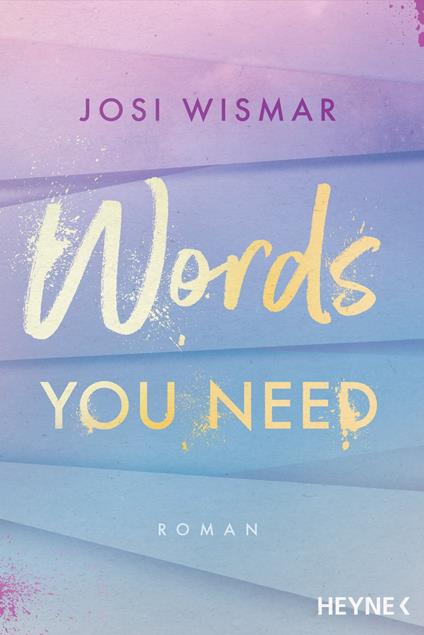 Words You Need - Josi Wismar - ebook