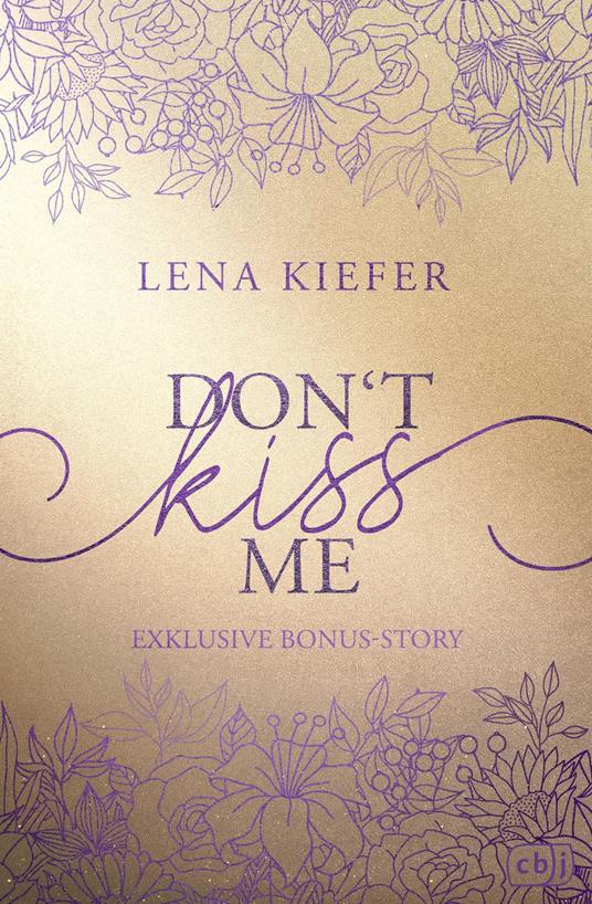 Don’t KISS me - Lena Kiefer - ebook