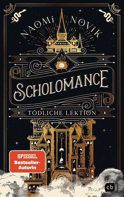 Scholomance – Tödliche Lektion - Naomi Novik,Doris Attwood - ebook