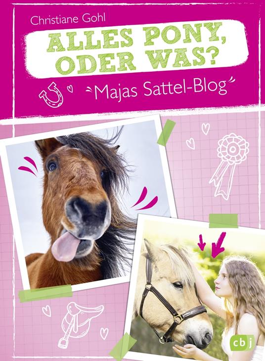 Majas Sattel-Blog - Alles Pony, oder was? - Christiane Gohl,Sabine Rothmund - ebook