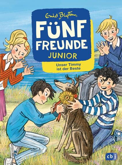 Fünf Freunde JUNIOR - Unser Timmy ist der Beste - Enid Blyton,Gerda Raidt - ebook