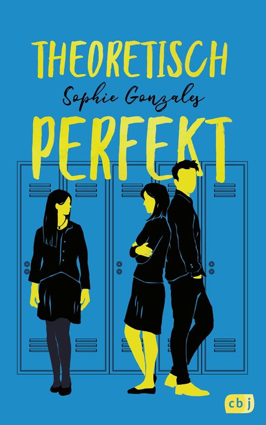 Theoretisch perfekt - Sophie Gonzales,Doris Attwood - ebook