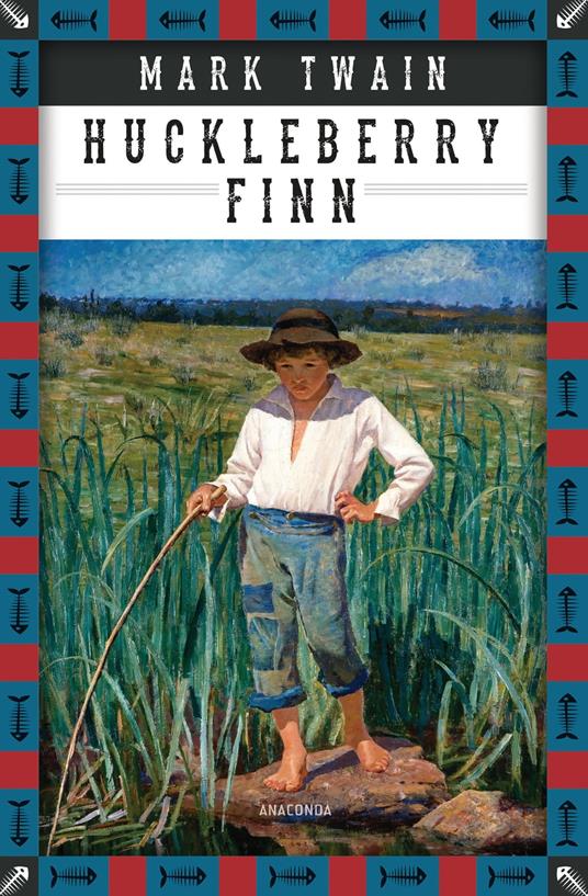 Mark Twain, Die Abenteuer des Huckleberry Finn - Mark Twain,Henny Koch - ebook