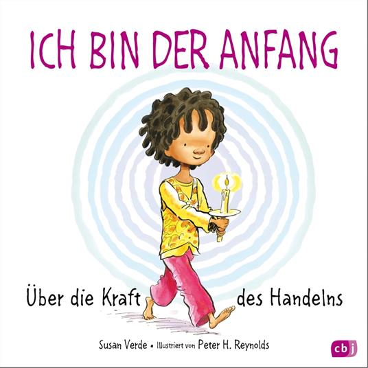 Ich bin der Anfang - Susan Verde,Peter H. Reynolds,Sabine Rahn - ebook