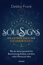 Soul Signs - Die Astrologie der Seelenzeichen