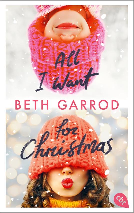 All I want for Christmas - Beth Garrod,Ivana Marinovic - ebook