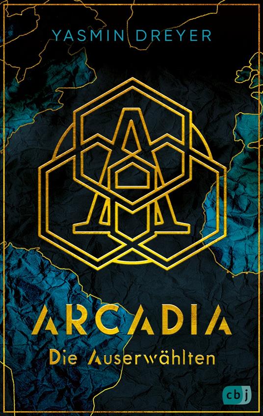 Arcadia – Die Auserwählten - Yasmin Dreyer - ebook