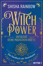 WitchPower – Entdecke deine magischen Kräfte