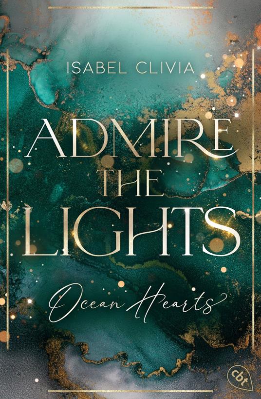 Ocean Hearts – Admire the Lights - Isabel Clivia - ebook