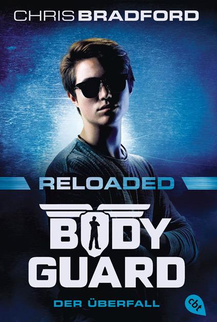 Bodyguard Reloaded – Der Überfall - Chris Bradford,Alexander Wagner - ebook