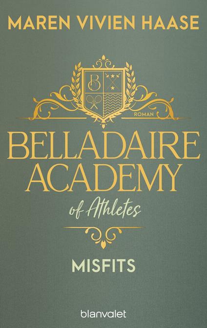 Belladaire Academy of Athletes - Misfits - Maren Vivien Haase - ebook