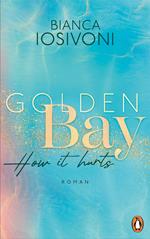 Golden Bay - How it hurts