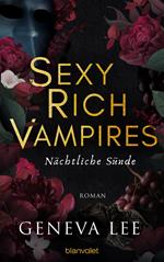 Sexy Rich Vampires - Nächtliche Sünde