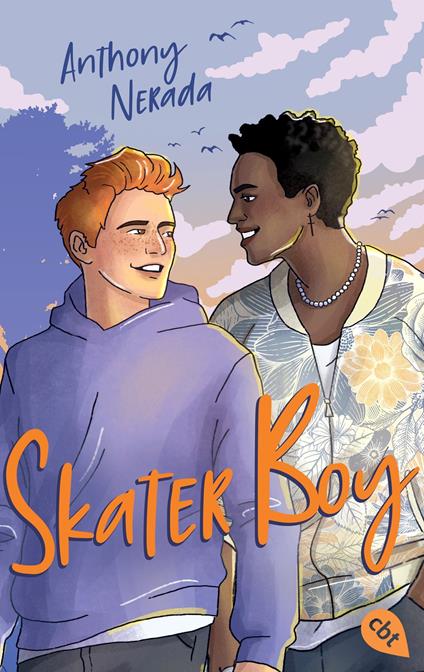 Skater Boy - Anthony Nerada,Mareike Weber - ebook