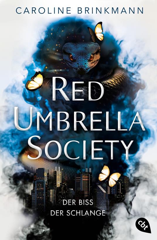 Red Umbrella Society – Der Biss der Schlange - Caroline Brinkmann - ebook
