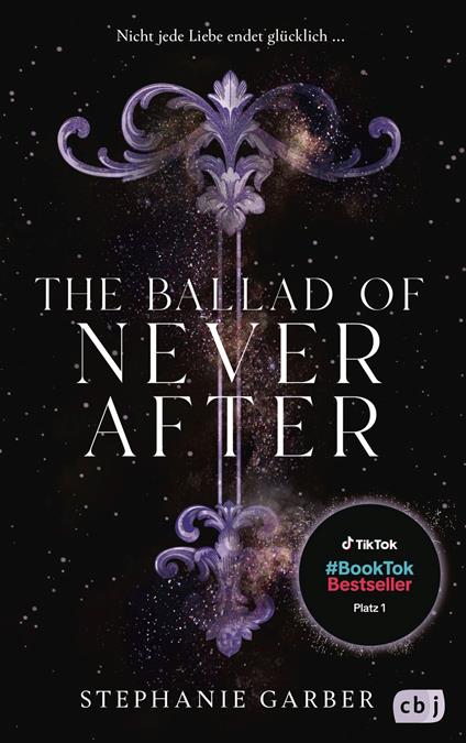 The Ballad of Never After - Stephanie Garber,Diana Bürgel - ebook