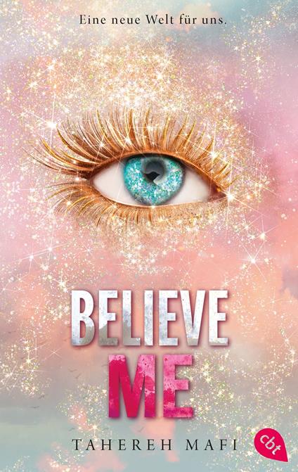 Believe Me - Tahereh Mafi,Mara Henke - ebook