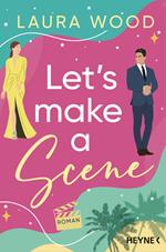 Let's Make a Scene