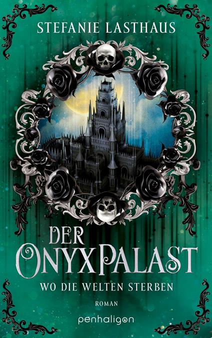 Der Onyxpalast - Wo die Welten sterben
