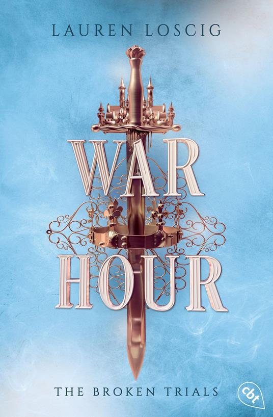 War Hour - Lauren Loscig,Julia Schwenk - ebook