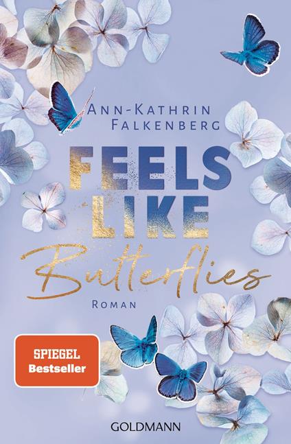 Feels like Butterflies - Ann-Kathrin Falkenberg - ebook