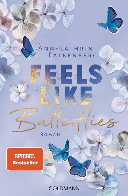 Feels like Butterflies - Ann-Kathrin Falkenberg - ebook