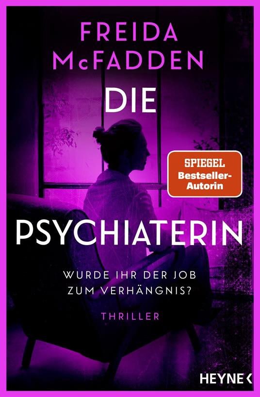Die Psychiaterin – Wurde ihr der Job zum Verhängnis?