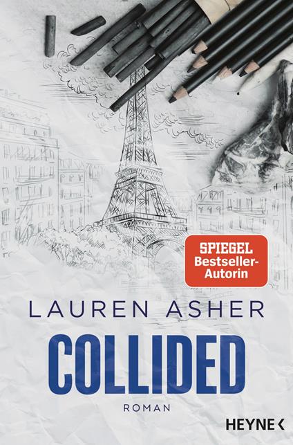 Collided - Lauren Asher,Jasmine Hofmann - ebook