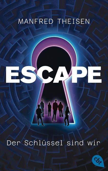 Escape – Der Schlüssel sind wir - Manfred Theisen - ebook