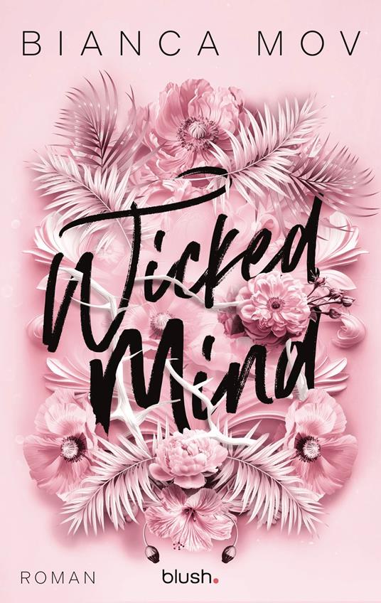 Wicked Mind - Bianca Mov - ebook