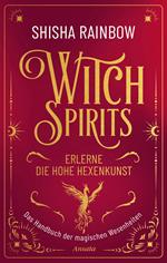 WitchSpirits – Erlerne die Hohe Hexenkunst