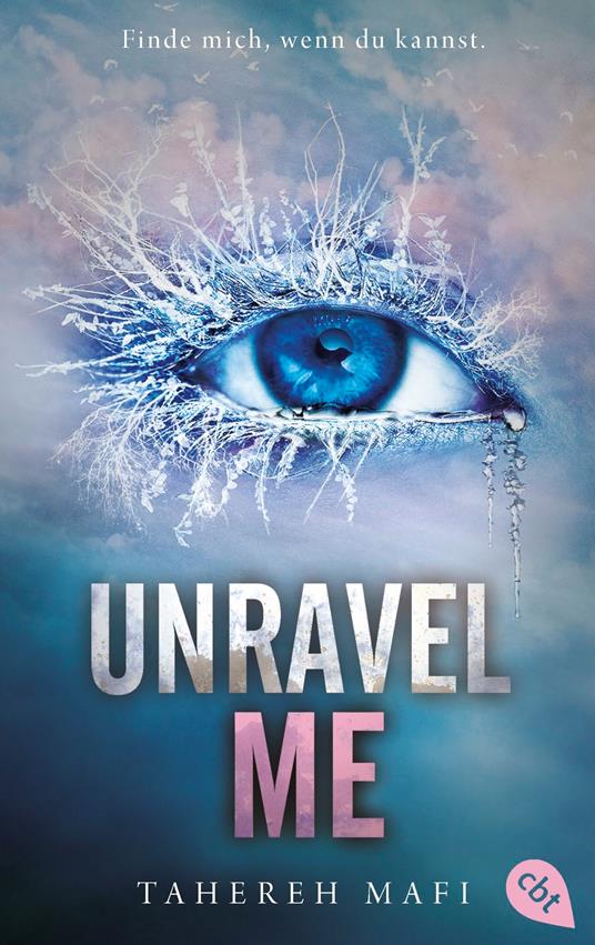 Unravel Me - Tahereh Mafi,Mara Henke - ebook