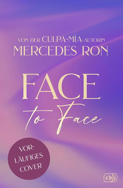 Face to Face 01 - Mercedes Ron,Ursula Bachhausen,Sabine Giersberg - ebook