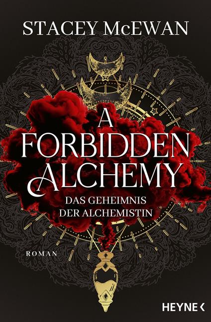 A Forbidden Alchemy – Das Geheimnis der Alchemistin