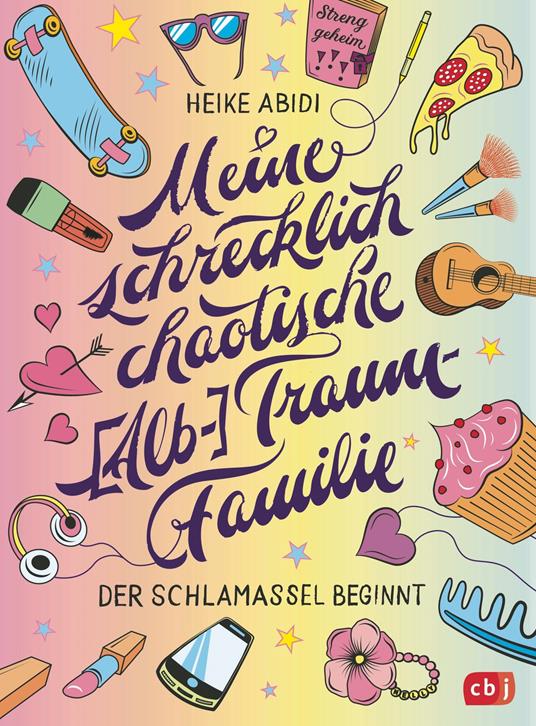 Meine schrecklich chaotische (Alb-)Traumfamilie - Heike Abidi - ebook