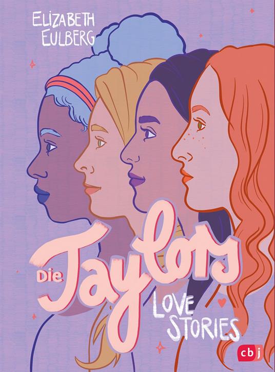 Die Taylors - Elizabeth Eulberg,Sarah Pfannmüller,Sylvia Bieker - ebook