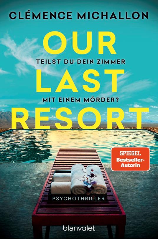 Our Last Resort - Teilst du dein Zimmer mit einem Mörder?