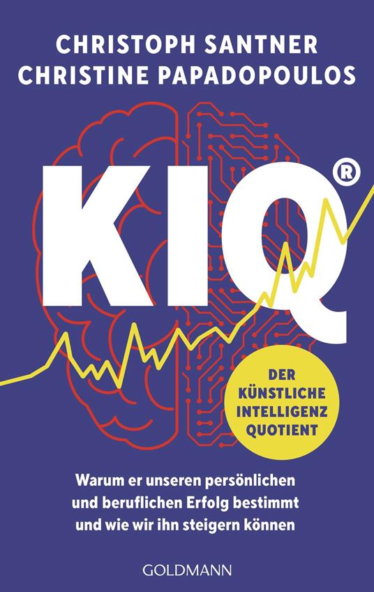 KIQ – Der Künstliche Intelligenz Quotient