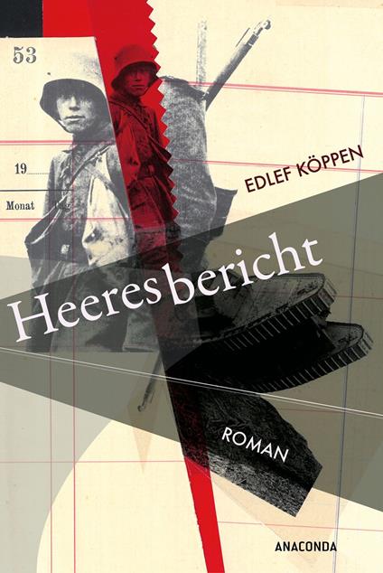 Heeresbericht. Roman