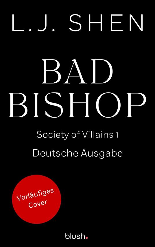 Bad Bishop - L.J. Shen,Anja Mehrmann - ebook