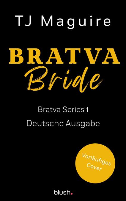 Bratva Bride - T J Maguire,Michaela Link - ebook