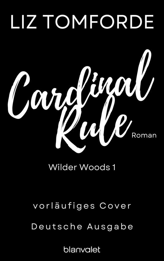 Cardinal Rule - Liz Tomforde,Maike Hallmann - ebook