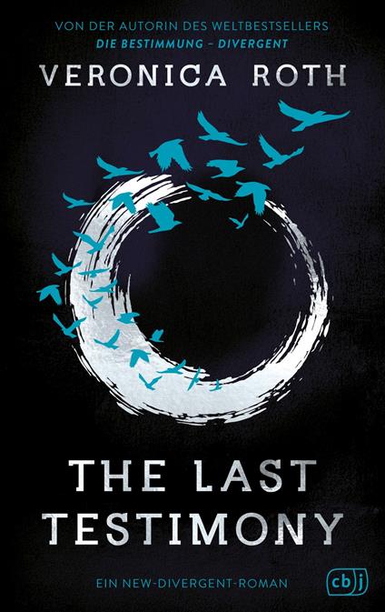 The Last Testimony - Veronica Roth,Teresa Englert,Anna-Saida Jessen,Susanne Seidita - ebook