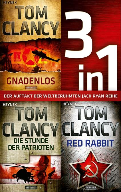 Die Jack-Ryan-Serie Band 1-3: Gnadenlos / Die Stunde der Patrioten / Red Rabbit (3in1-Bundle)