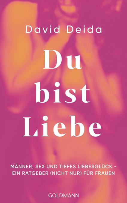 Du bist Liebe