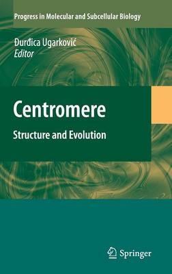 Centromere: Structure and Evolution - cover