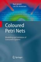 Coloured Petri Nets: Modelling and Validation of Concurrent Systems - Kurt Jensen,Lars M. Kristensen - cover