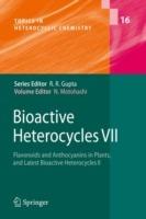 Bioactive Heterocycles VII: Flavonoids and Anthocyanins in Plants, and Latest Bioactive Heterocycles II - cover