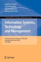 Information Systems, Technology and Management: Third International Conference, ICISTM 2009, Ghaziabad, India, March 12-13, 2009, Proceedings - cover